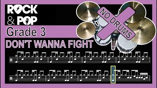 Dont Wanna Fight - Drumless Track With Notation Trinity Grade 3