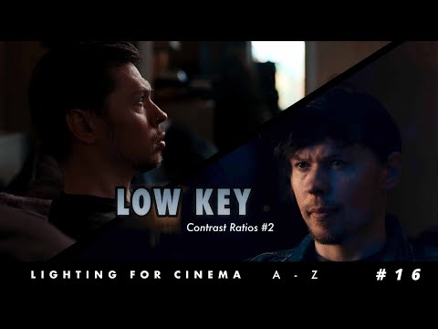 Lighting for Cinema A - Z - #16 - Low Key Lighting