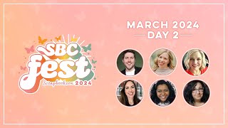 SBC Fest March 2024 - The Ultimate Paper Crafting Event - Day 2