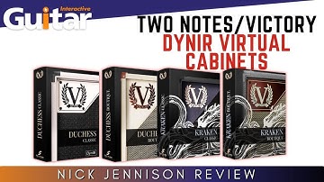 Two Notes / Victory DynIR Virtual Cabinets | Review | Nick Jennison