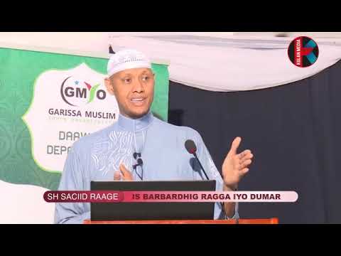 Is Barbardhig Cajiib Ah Ragga Iyo Dumarka Sheikh Saciid Raage