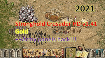 Stronghold Crusader HD v1.41 Gold and Army Hack 2021
