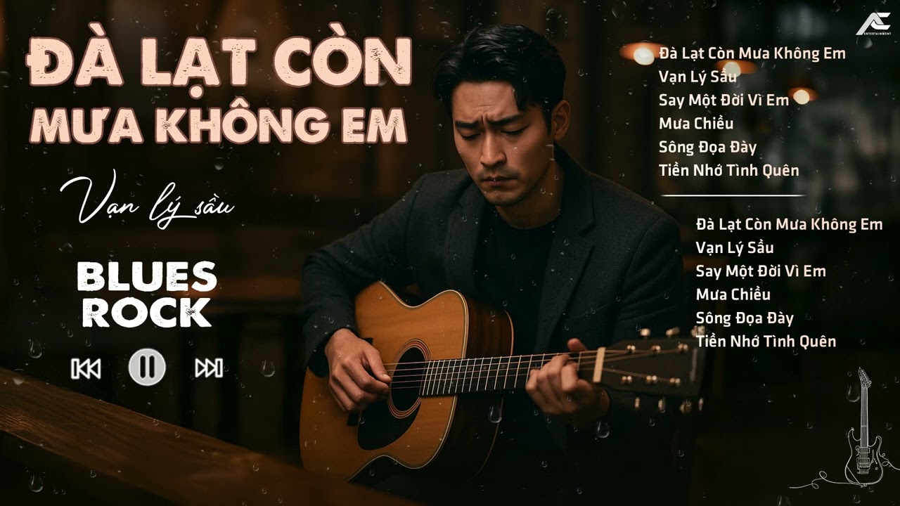 ĐÀ LẠT CÒN MƯA KHÔNG EM - VẠN LÝ SẦU - SAY MỘT ĐỜI VÌ EM | BÀI HÁT HAY VỀ ĐÀ LẠT