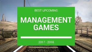 Best Upcoming Business / Management Games 2017 - 2018 screenshot 3