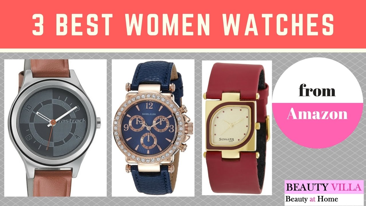 3 Best Women Watches from Amazon - YouTube