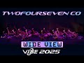TwoFourSeven Co VIBE 2025 Vibrvncy Wide View 4K TwoFourSeven Co VIBE 2025 Vibrvncy Wide View 4K