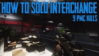 How to Solo Wipe Interchange [Escape From Tarkov]