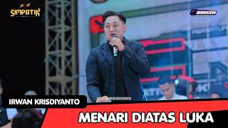 Irwan Krisdiyanto  Menari Diatas Luka  Pemuda Cruiser  Wonokerto Pekalongan  Klk 