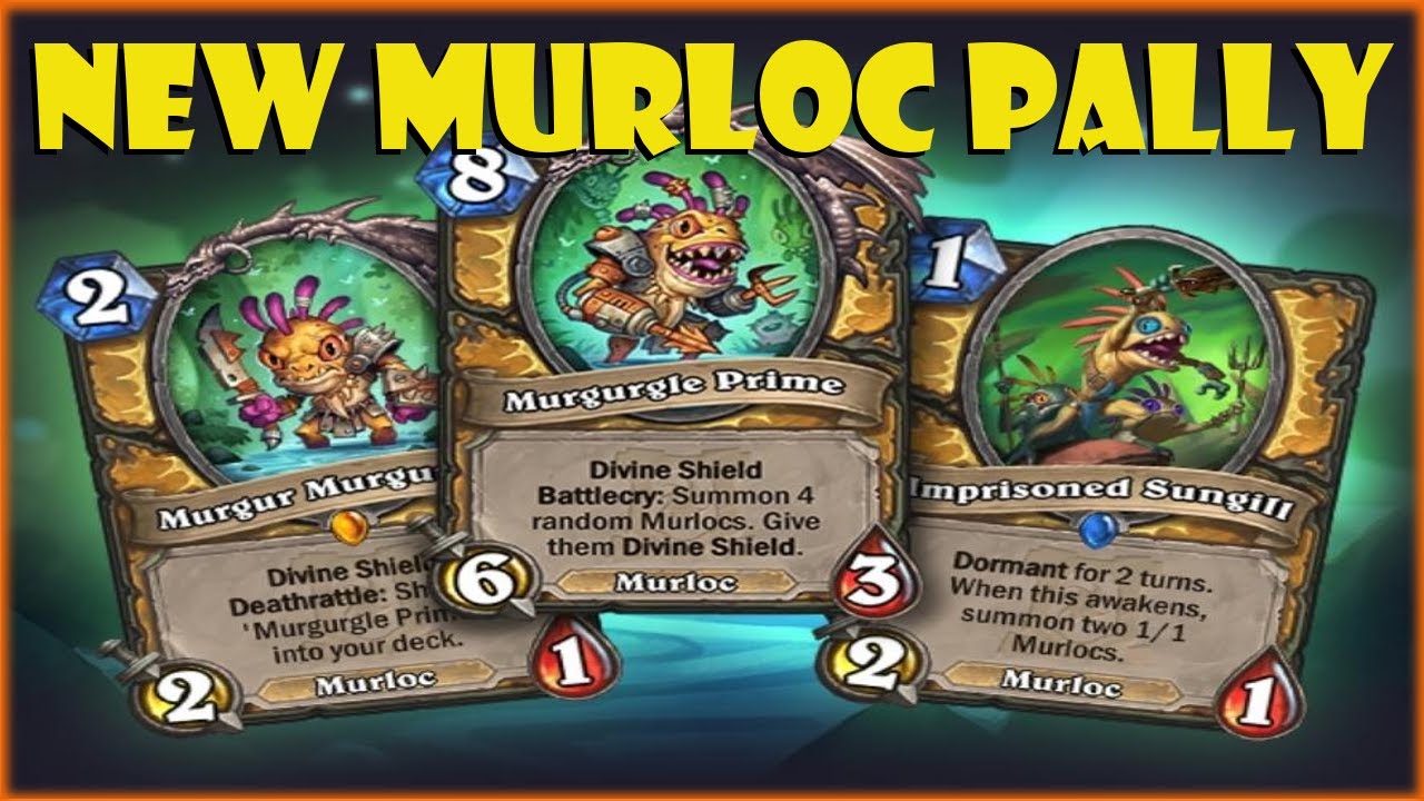 New Murloc Paladin 