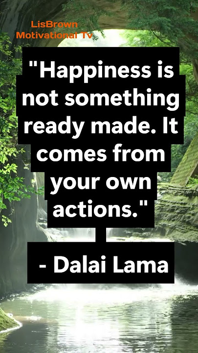 Happiness Comes from Action | Dalai Lama’s Wisdom Explained