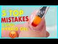 How To Avoid 5 Mistakes Using Hybrid Gel (PolyGel) 😳