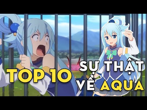 Những sự thật thú vị về Aqua | Konosuba