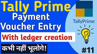 Payment Voucher Entry With Examples | Tally Prime | Satya Tech Academy 