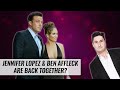 Jennifer Lopez & Ben Affleck Back Together? | Naughty But Nice