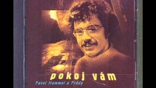 Pavol Hammel a Prúdy - Tak plač