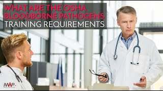 What Are the OSHA Bloodborne Pathogens Standard Training Requirements