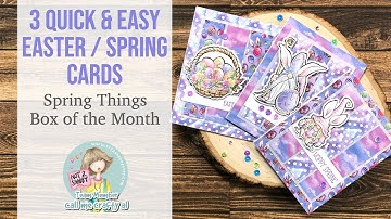 Three Quick & Easy Easter / Spring Cards using Ephemera | Spring Things Box of the Month