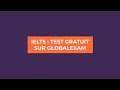 IELTS : Test gratuit sur GlobalExam