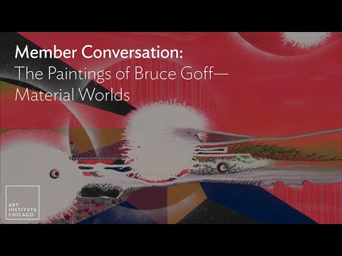 Member Conversation: The Paintings of Bruce Goff—Material Worlds