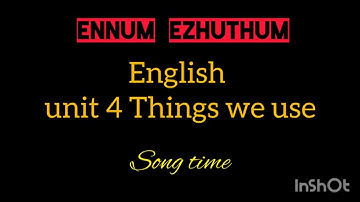 Ennum Ezhuthum/ Unit 4/  English /song time/ Knock on the door..Term 1