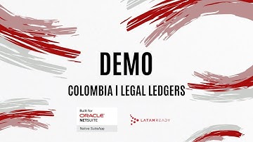 What Is NetSuite? | Legal Ledgers with NetSuite in Colombia | LatamReady Official NetSuite Partner