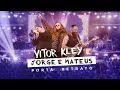 Vitor Kley &amp; Jorge &amp; Mateus - Porta Retrato (Ao Vivo)