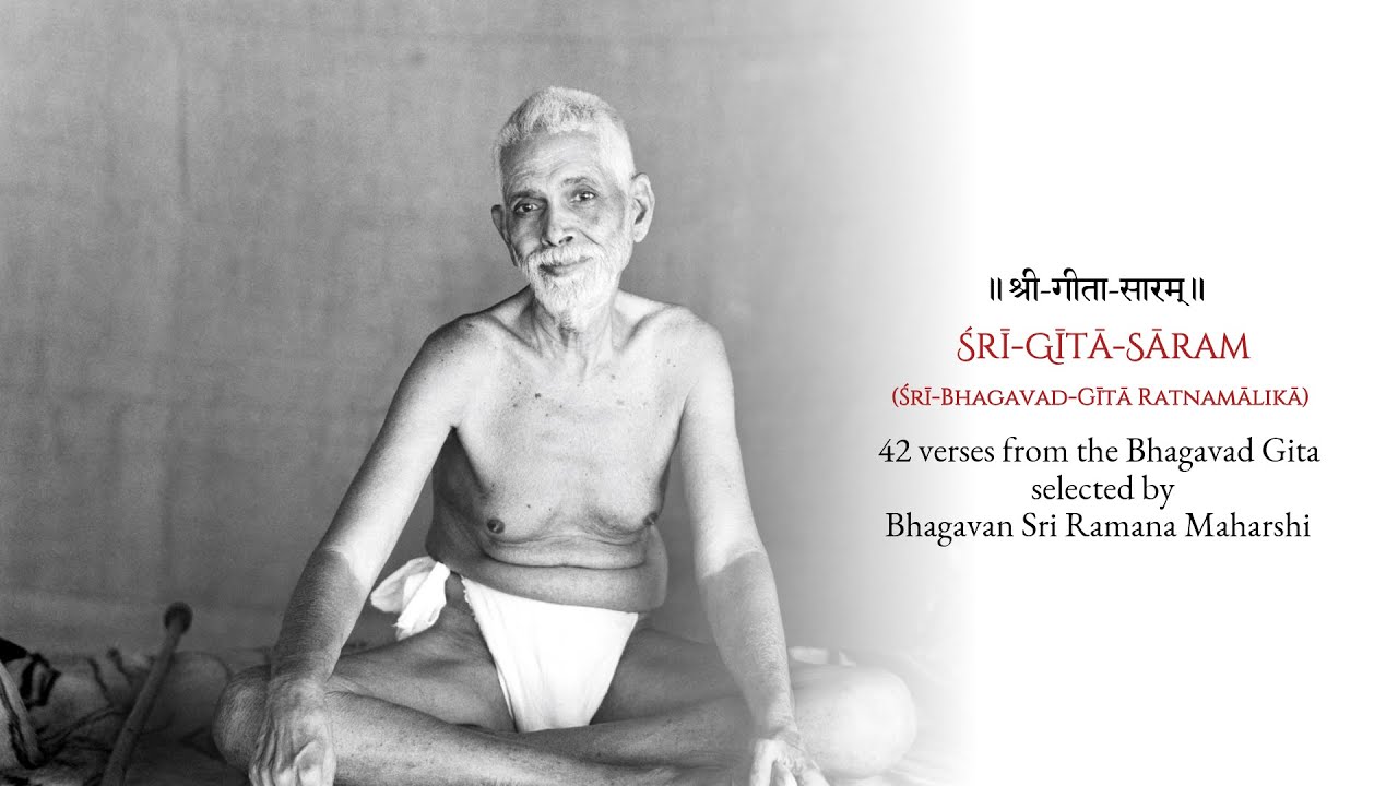 Sri Gita Saram — Verses from the Bhagavad Gita selected by Bhagavan Sri ...