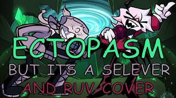 FNF ECTOPASM APOCALYPSE But Its A Ruv And Selever Cover [Metal]