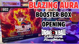 Blazing Aura Booster Box Opening DRAGON BALL SUPER FUSION WORLD