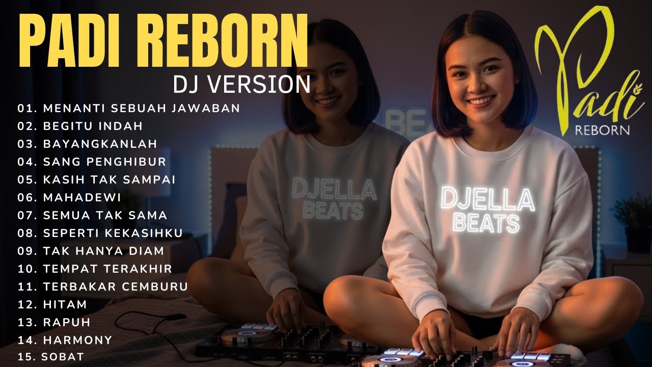 Padi Reborn Remix Full Album 2025 — Dari “Menanti Sebuah Jawaban” Sampai “Sobat” | Bikin Merinding 🔥