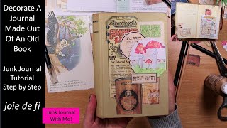 Decorate A Journal Made Out Of An Old Book ⭐Junk Journal Tutorial Step By Step 💕