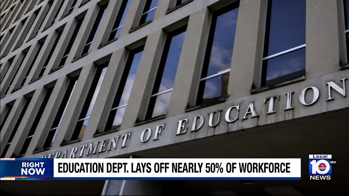 Department of Education lays off nearly 50% of workforce