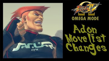 USFIV: Omega Mode - Adon Move List Changes