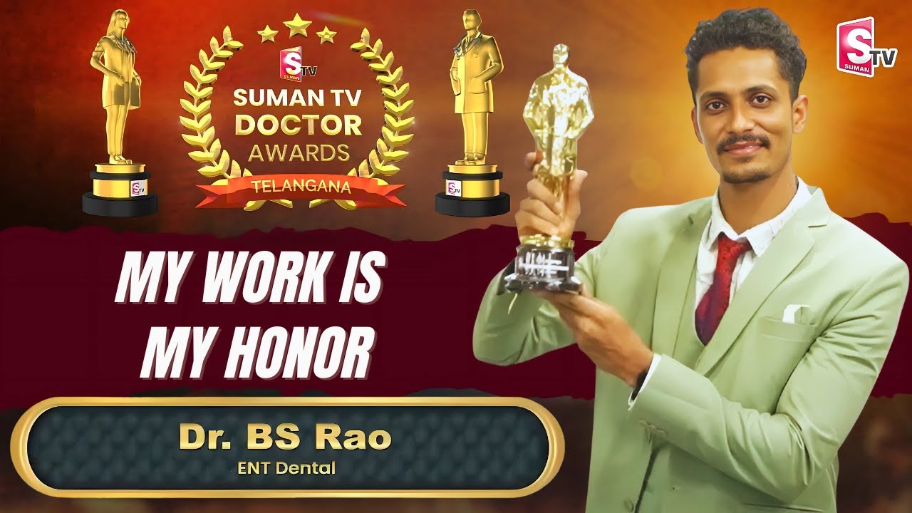 Dr. BS Rao | SumanTV Doctor Awards | Excellence in ENT & Dental Care | SumanTV