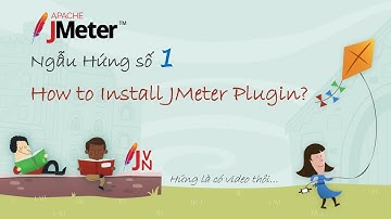 JMeter Ngẫu Hứng số 1: How to install JMeter Plugin?