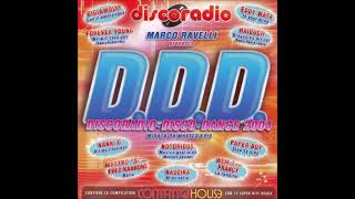 D.D.D. Discoradio Disco Dance 2004 (CD1)