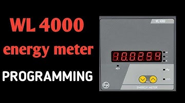 WL4000 ENERGY METER PROGRAMMING | HOW TO CHANGE CT RATIO | ENERGY METER L&T | ENERGY METER