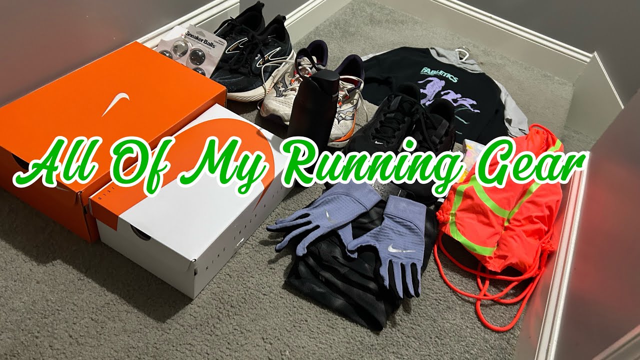 All Of My Running Gear & Recommendations 