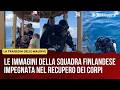 Italiani morti alle Maldive, le immagini della squadra finlandese impegnata nel recupero dei corpi
