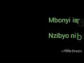 Mbonyi israel nzi ibyo nibwira Lyrics
