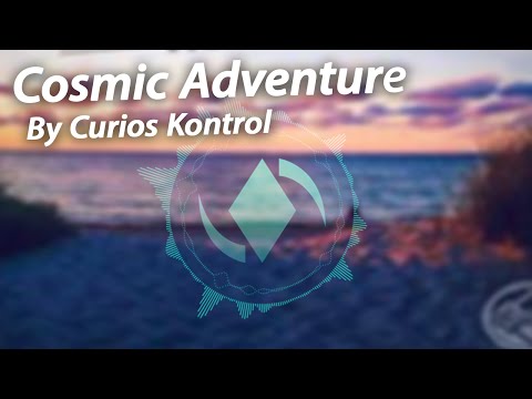 [Electro] Cosmic Adventure - Curious Kontrol (Heatwave Album) | ElementalElectric
