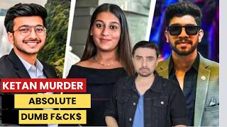 Ketan Agarwal Story Truth That No One is Talking About and It’s Making My Blood Boil