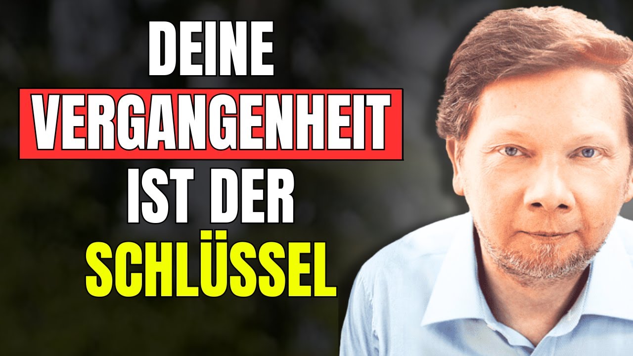 Du wirst dich niemals heilen, bis du das über deine Vergangenheit verstehst – Eckhart Tolle