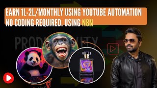 YouTube Automation Using n8n |  ₹1–2 Lakh/Month Easily | Step-by-Step Passive Income Tutorial 2025