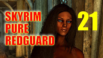 Skyrim PURE REDGUARD Walkthrough - Part 21: Archery Up to 80