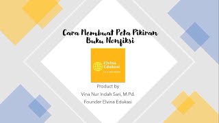 Cara Membuat Peta Pikiran Buku Nonfiksi || Bahasa Indonesia Semester Genap