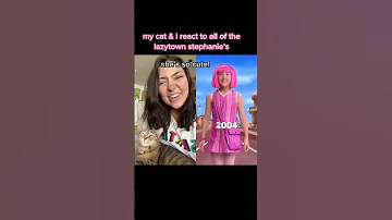 reacting to all the lazytown stephanie’s