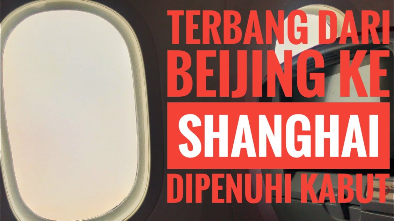 The Best Lah!! Review Pesawat Hainan Airlines HU 7609, Beijing - Shanghai, Boeing 787 Dreamliner