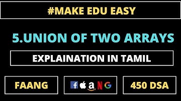 UNION OF TWO ARRAYS | 450 DSA | TAMIL | #makeedueasy