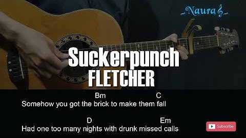 FLETCHER - Suckerpunch Guitar Chords Lyrics
